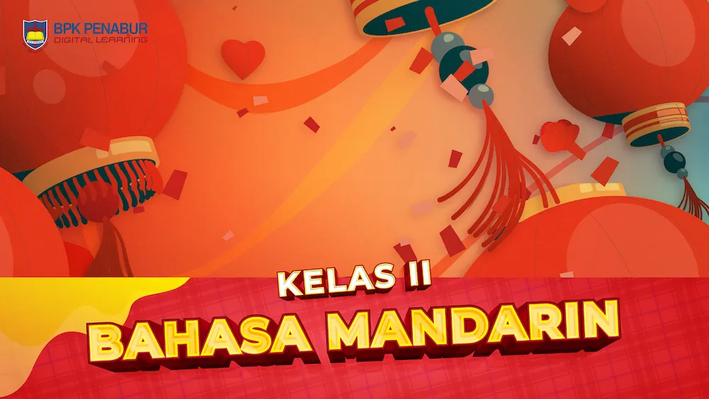 Kelas II Bahasa Mandarin